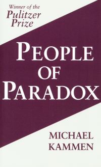 Book Cover for People of Paradox by Michael G. Kammen
