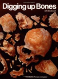 Book Cover for Digging Up Bones by Don R Brothwell
