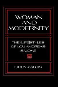 Book Cover for Woman and Modernity by Carolyn Biddy A Martin