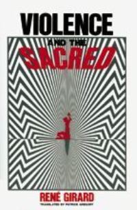 Book Cover for Violence and the Sacred by René Girard