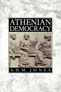 Book Cover for Athenian Democracy by A H M Jones