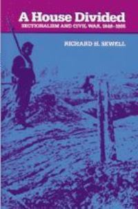 Book Cover for A House Divided by Richard H Sewell
