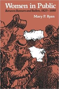 Book Cover for Women in Public by Mary P Ryan