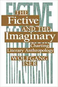Book Cover for The Fictive and the Imaginary by Wolfgang Iser