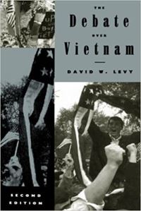 Book Cover for The Debate Over Vietnam by David W Levy