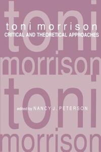 Book Cover for Toni Morrison by Nancy J Professor of English, Purdue University Peterson