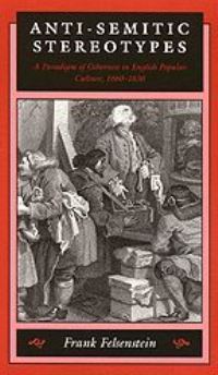 Book Cover for Anti-Semitic Stereotypes by Frank Felsenstein