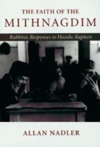 Book Cover for The Faith of the Mithnagdim by Allan Nadler