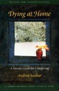 Book Cover for Dying at Home by Andrea Sankar