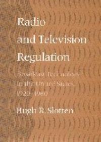 Book Cover for Radio and Television Regulation by Hugh Richard Slotten