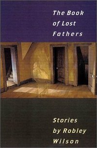 Book Cover for The Book of Lost Fathers by Wilson
