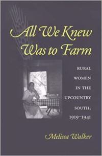 Book Cover for All We Knew Was to Farm by Melissa Walker