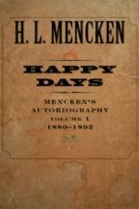 Book Cover for Happy Days by H L Mencken