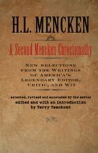 Book Cover for A Second Mencken Chrestomathy by H L Mencken