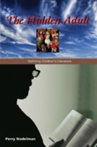 Book Cover for The Hidden Adult by Perry Nodelman
