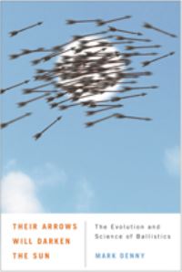 Book Cover for Their Arrows Will Darken the Sun by Mark Denny