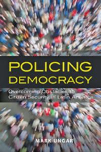 Book Cover for Policing Democracy by Mark Ungar