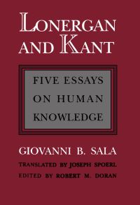 Book Cover for Lonergan and Kant by Giovanni B Sala, Robert M Doran
