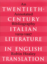 Book Cover for Twentieth-Century Italian Literature in English Translation by Robin Healey
