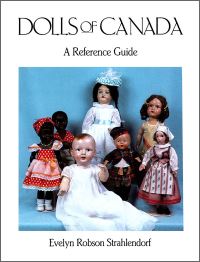Book Cover for Dolls of Canada by Jerome Barlow, Douglas H Parker, William Roy