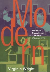 Book Cover for Modern Furniture in Canada by Virginia Wright