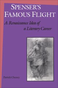 Book Cover for Spenser's Famous Flight by Patrick Cheney