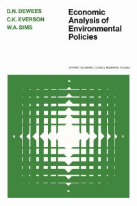 Book Cover for Economic Analysis of Environmental Policies by Donald Dewees, CK Everson, William Sims