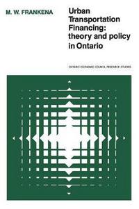 Book Cover for Urban Transportation Financing by Mark w Frankena