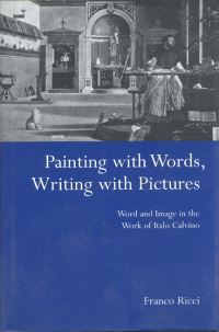 Book Cover for Painting With Words, Writing With Pictures by Franco Ricci