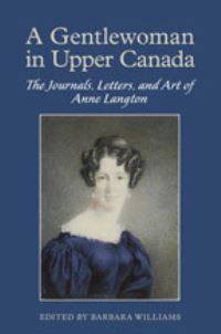 Book Cover for A Gentlewoman in Upper Canada by David Braybrooke
