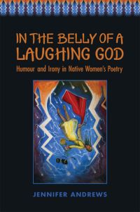 Book Cover for In the Belly of a Laughing God by Jennifer Andrews