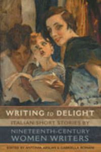 Book Cover for Writing to Delight by Antonia Arslan, Gabriella Romani