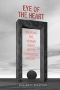 Book Cover for Eye of the Heart by William F Sullivan