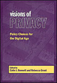 Book Cover for Visions of Privacy by Colin J Bennett, Rebecca Grant