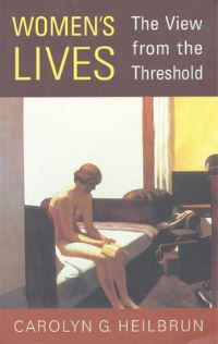 Book Cover for Women S Lives the View from Th by Professor Carolyn G Heilbrun