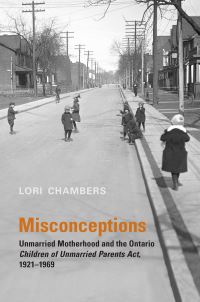 Book Cover for Misconceptions by Anne Lorene Chambers, Osgoode Society for Canadian Legal History