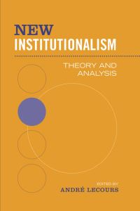 Book Cover for New Institutionalism by André Lecours