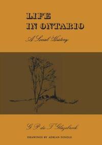 Book Cover for Life in Ontario by GP deT Glazebrook
