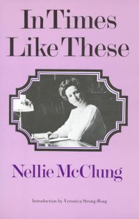 Book Cover for In Times Like These by Nellie Lillian McClung