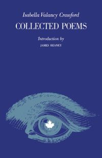 Book Cover for Collected Poems by Isabella Valancy Crawford