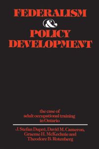 Book Cover for Federalism and Policy Development by J Stefan Dupre, David Cameron, Graeme McKechnie, Theodore Rotenberg