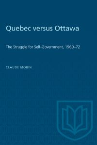 Book Cover for Quebec Versus Ottawa by Claude Morin