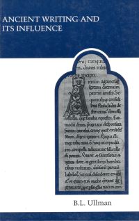 Book Cover for Ancient Writing and Its Influence by Berthold L Ullman