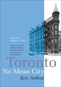 Book Cover for Toronto by Eric Arthur, Stephen A Otto