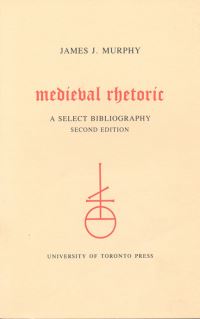 Book Cover for Medieval Rhetoric by James J Murphy