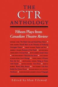Book Cover for The CTR Anthology by Alan Filewod