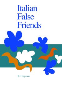 Book Cover for Italian False Friends by Ronnie Ferguson