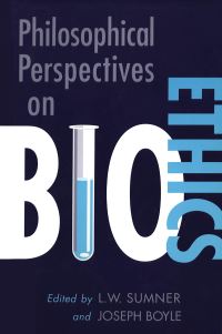 Book Cover for Philosophical Perspectives on Bioethics by Joseph Boyle, Wayne Sumner