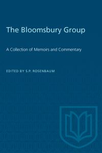 Book Cover for The Bloomsbury Group by SP Rosenbaum