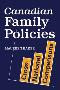 Book Cover for Canadian Family Policies by Maureen Baker